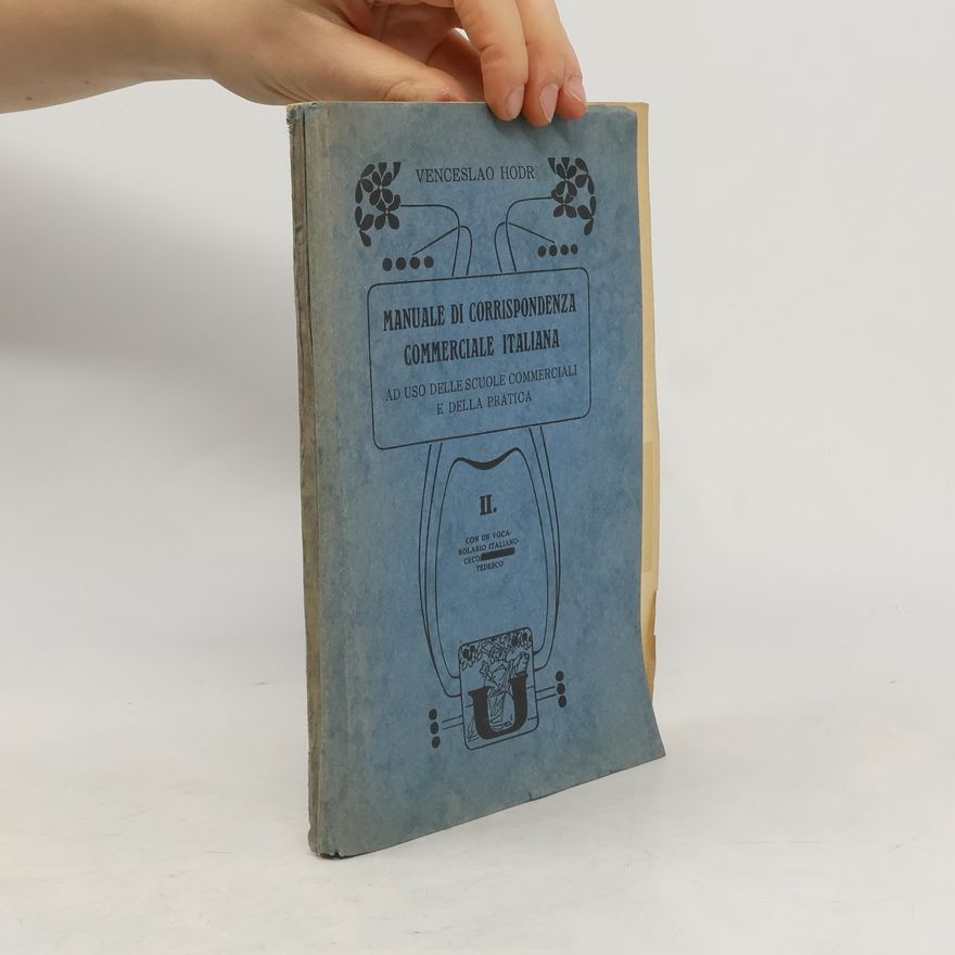 Venceslao Hodr Manuale di corrispondenza commerciale italiana II.