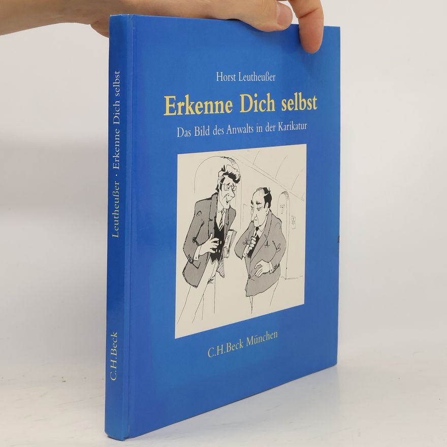 Horst Leutheußer Erkenne dich selbst