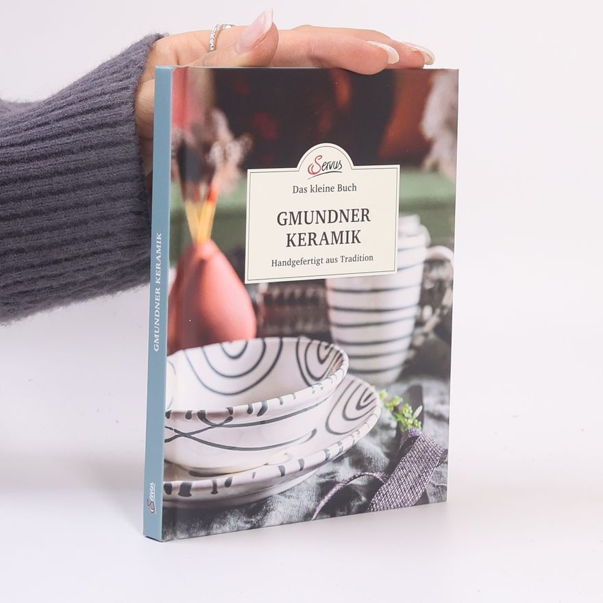 Jakob M. Berninger Das kleine Buch: Gmundner Keramik