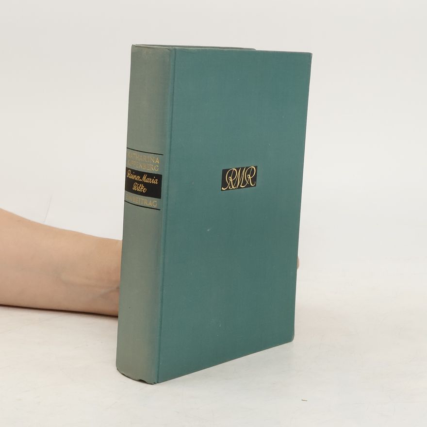 Katharina Kippenberg Rainer Maria Rilke