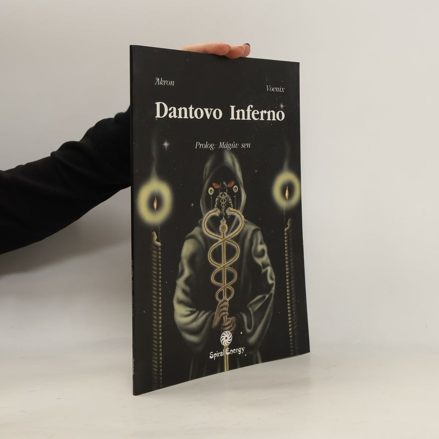Carl Friedrich Frey Dantovo Inferno - Prolog: Mágův sen