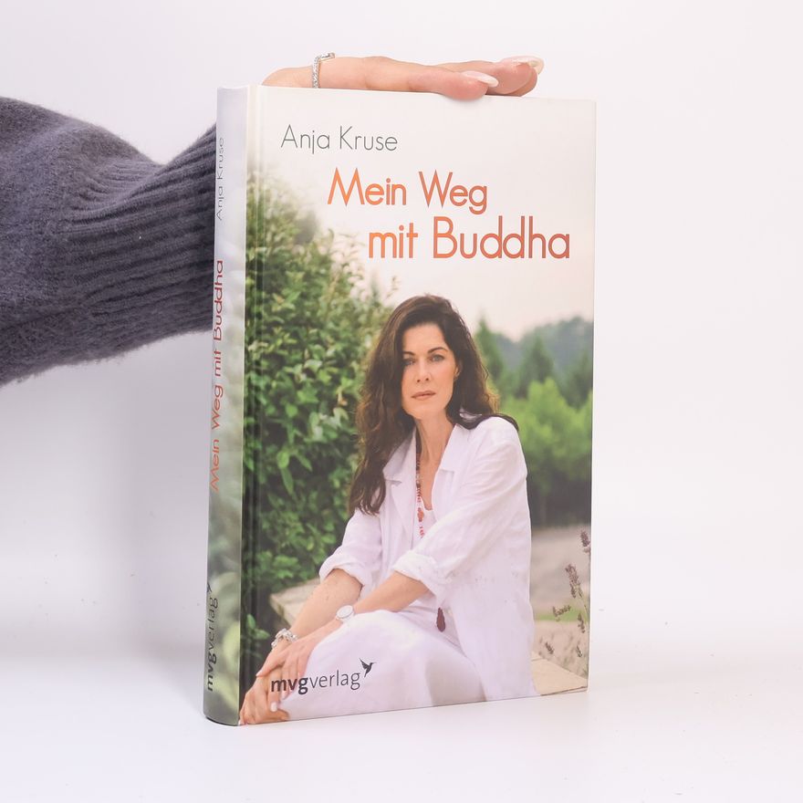 Anja Kruse Mein Weg mit Buddha