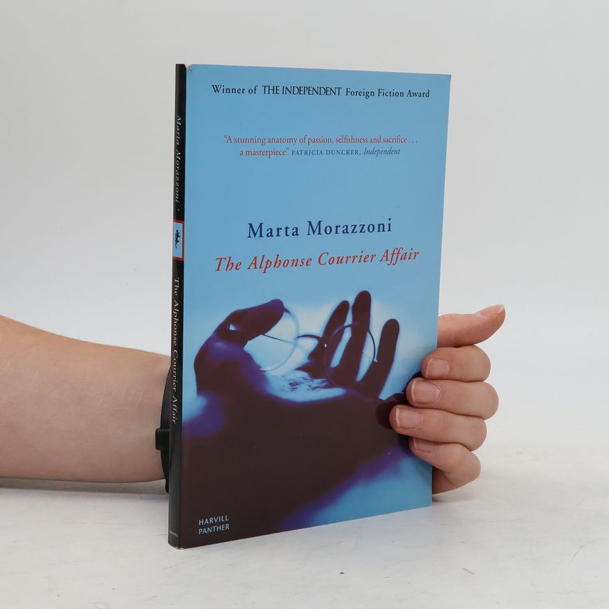 Marta Morazzoni The Alphonse Courrier Affair