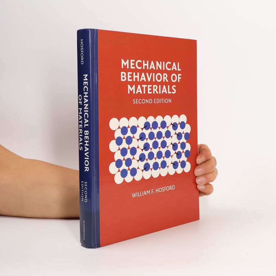William F. Hosford Mechanical Behavior of Materials