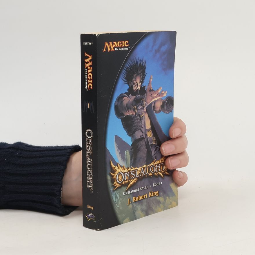 Robert J. King Onslaught. Book 1