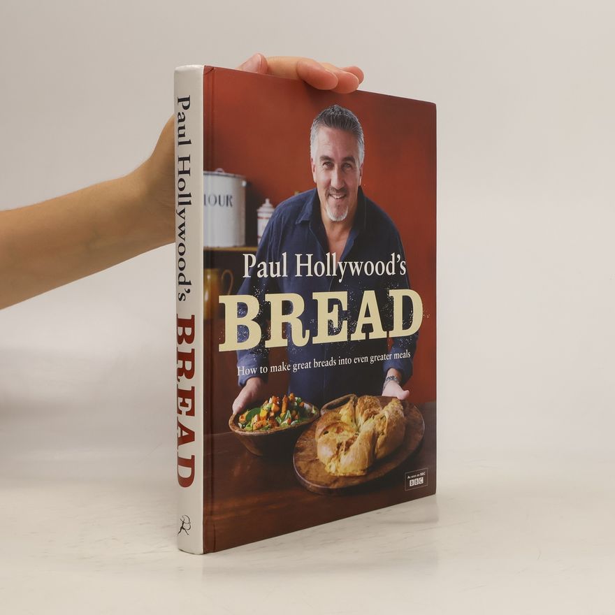 Paul Hollywood Paul Hollywood's Bread