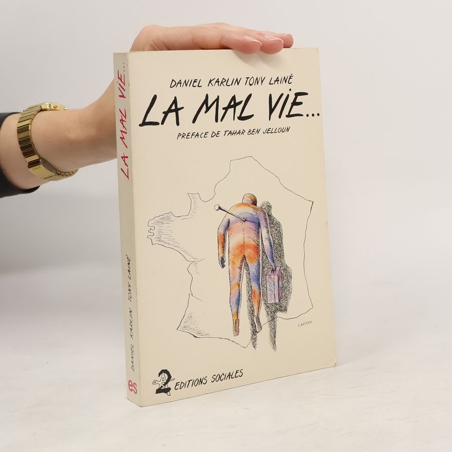 Tony Lainé La mal vie