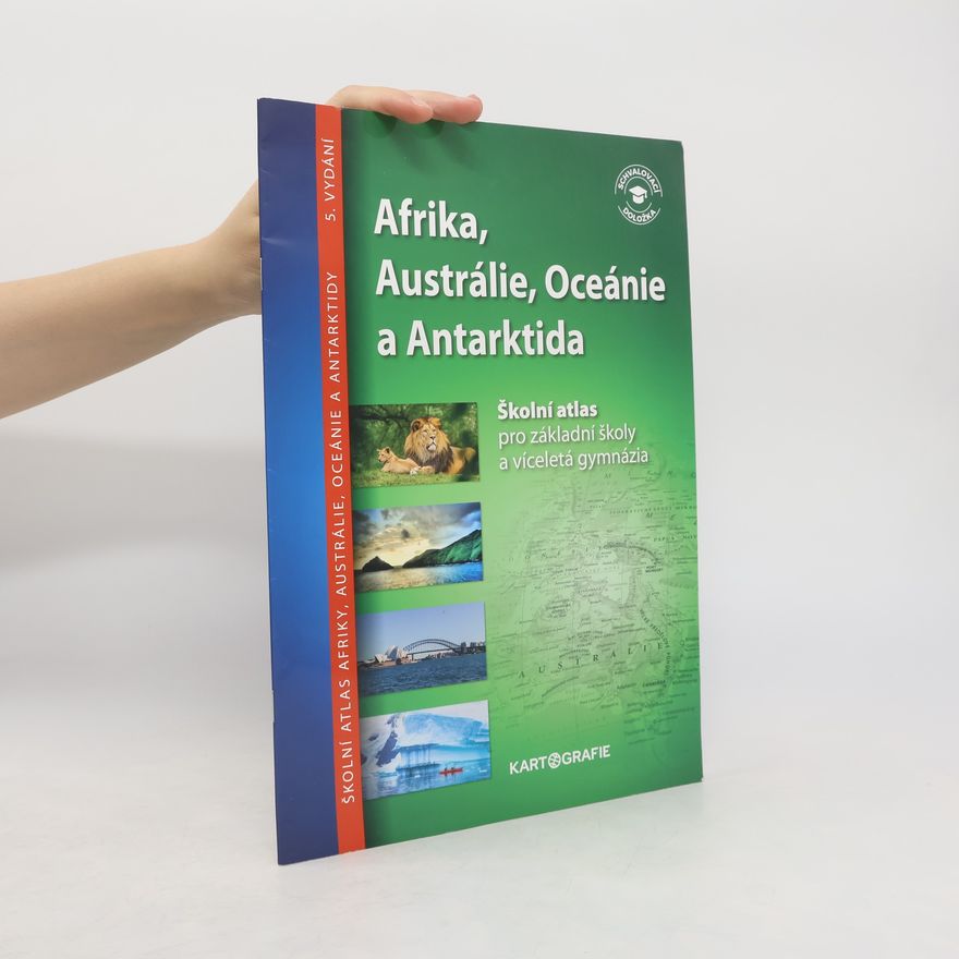 Kolektiv autorů Afrika, Austrálie, Oceánie a Antarktida