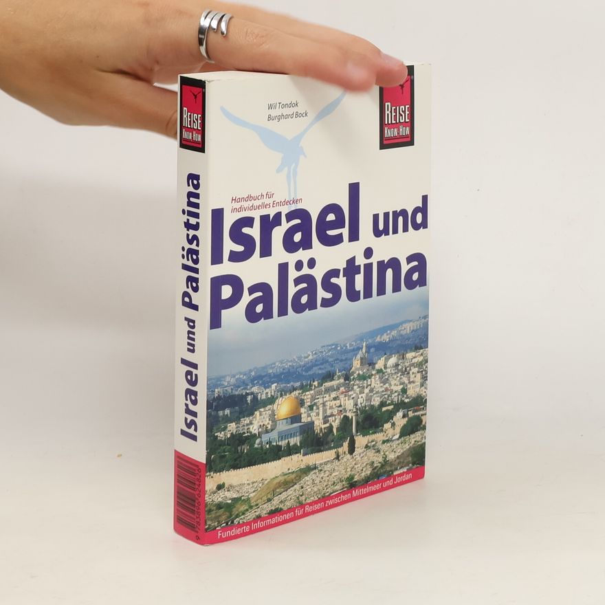 Wil Tondok Israel und Palästina