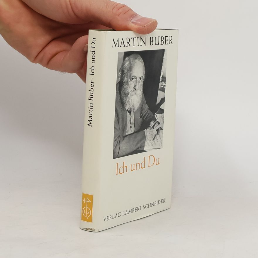 Martin Buber Ich und Du