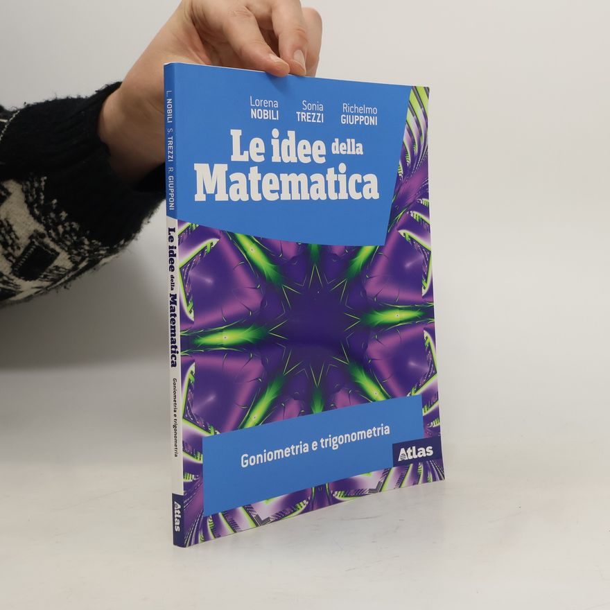 Autorenkollektiv Le idee della Matematica