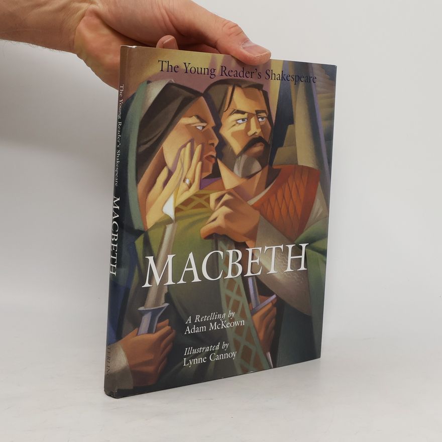 Lynne Cannoy The Young Reader's Shakespeare: Macbeth