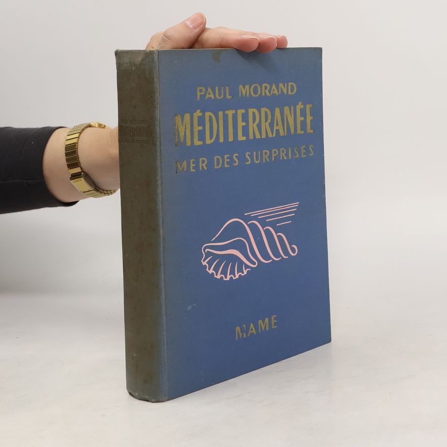 Paul Morand Méditerranée