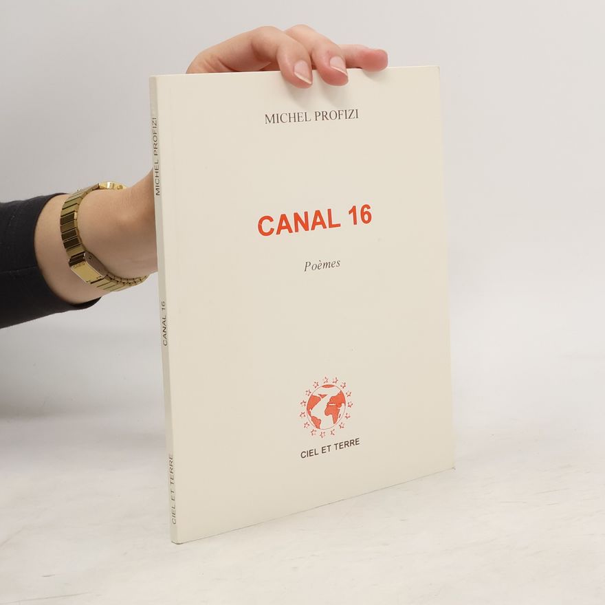Michel Profizi Canal 16