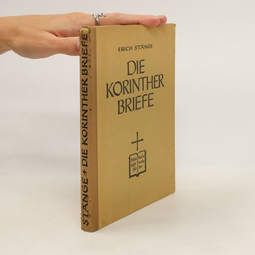 Erich Stange Die Korinther Briefe