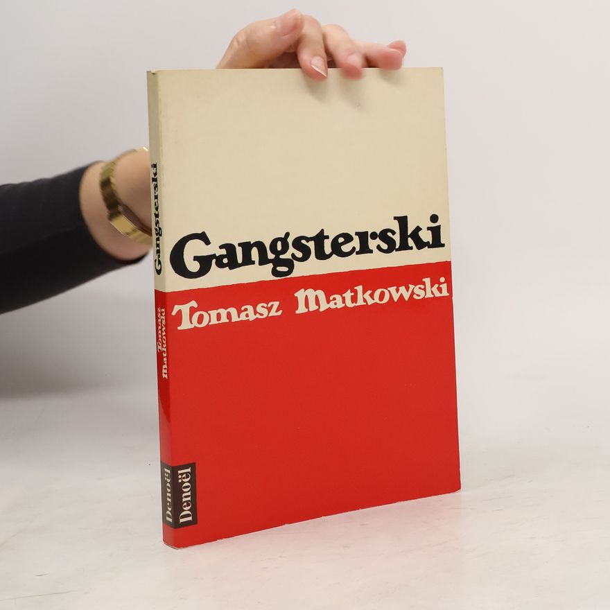 Matkowski Tomasz Gangsterski