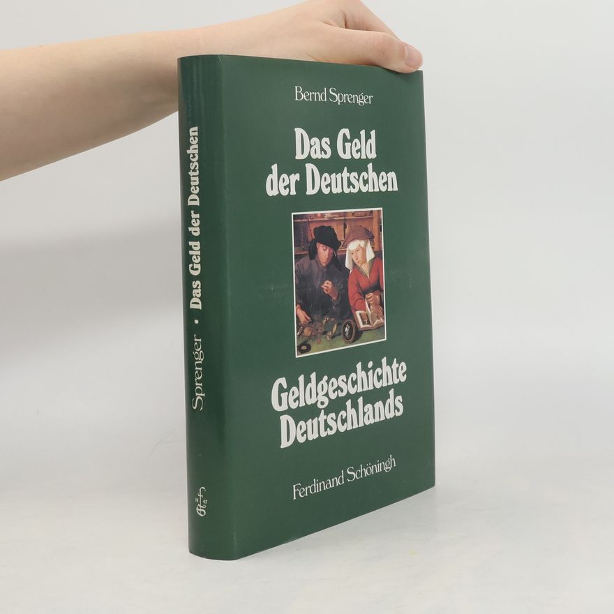 Bernd Sprenger Das Geld der Deutschen