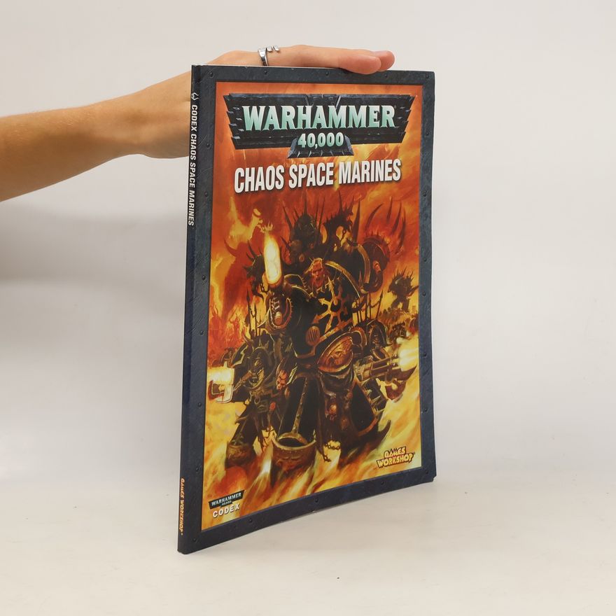Alessio Cavatore Warhammer 40,000: Codex Chaos Space Marines