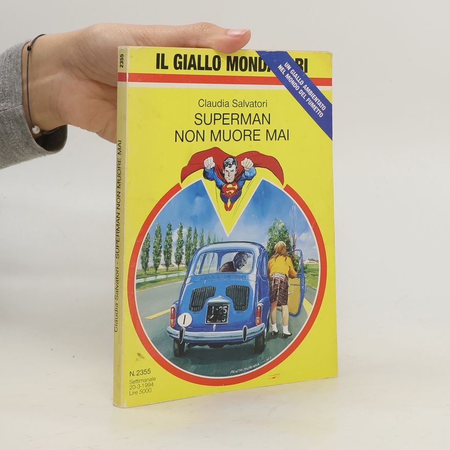 Claudia Salvatori Superman non muore mai