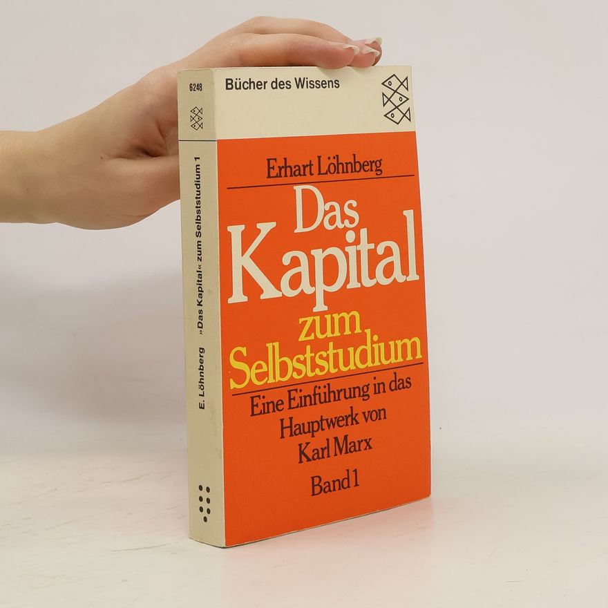 Erhart Löhnberg Das Kapital zum Selbststudium
