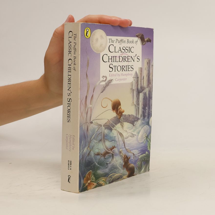 Various authors The Puffin Book of Classic Children's Stories