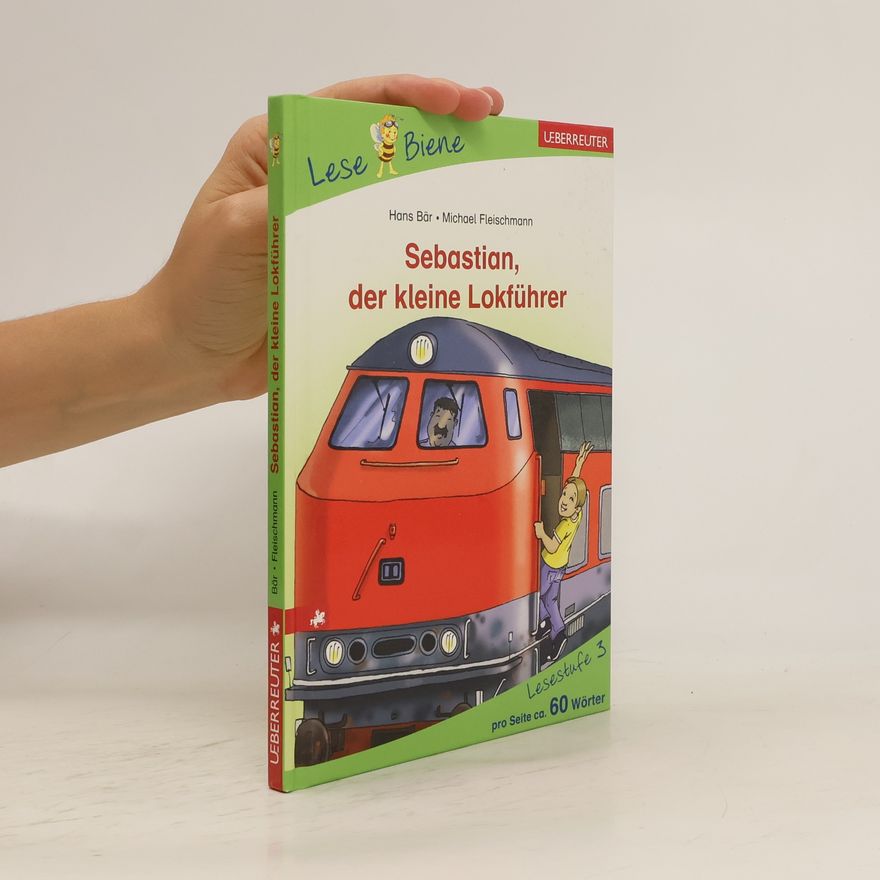 Hans Bär Sebastian, der kleine Lokführer