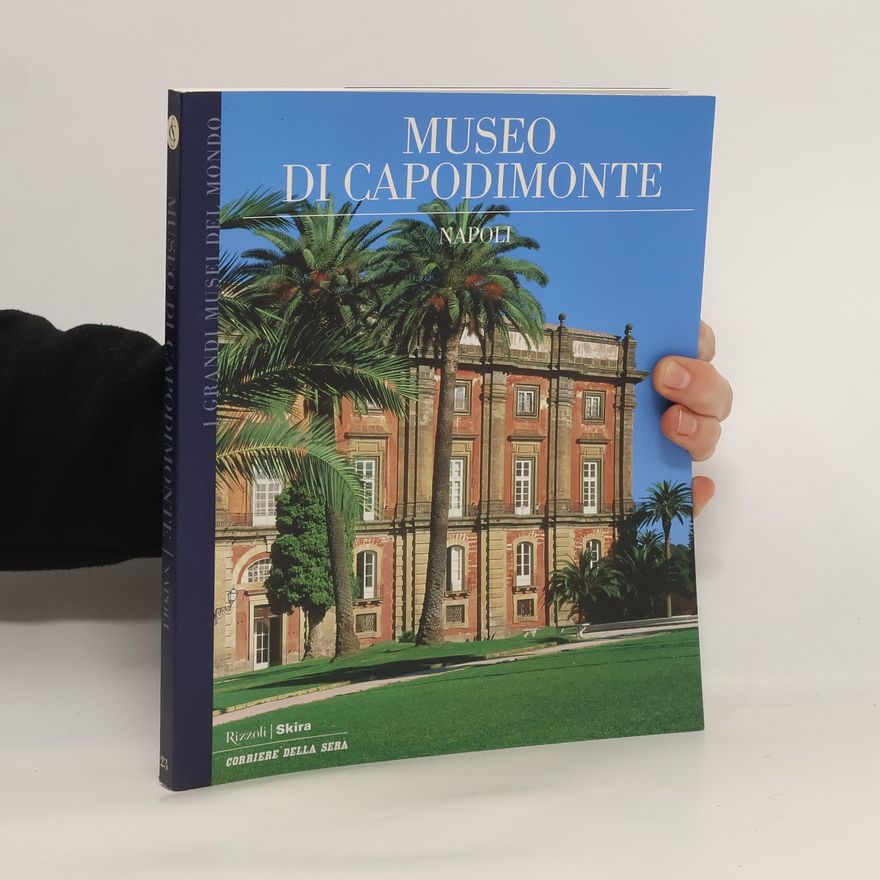 Autorenkollektiv Museo di Capodimonte Napoli