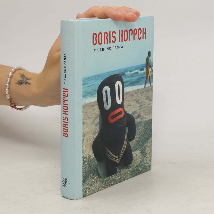 Boris Hoppek Y Sancho Panza