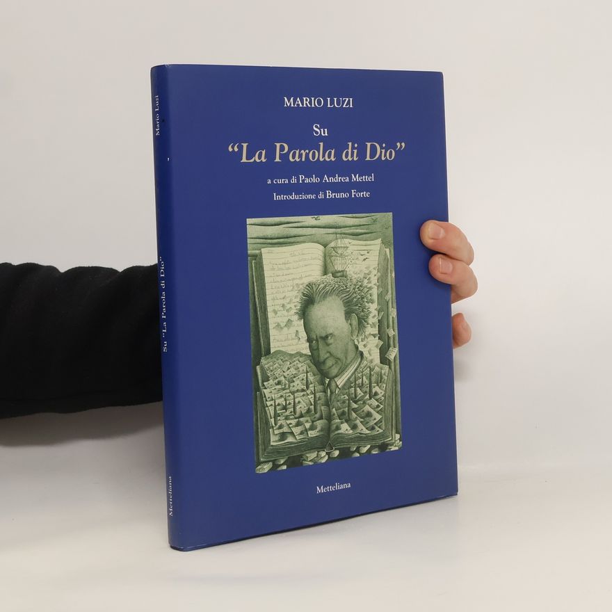 Luzi Mario Su La Parola di Dio
