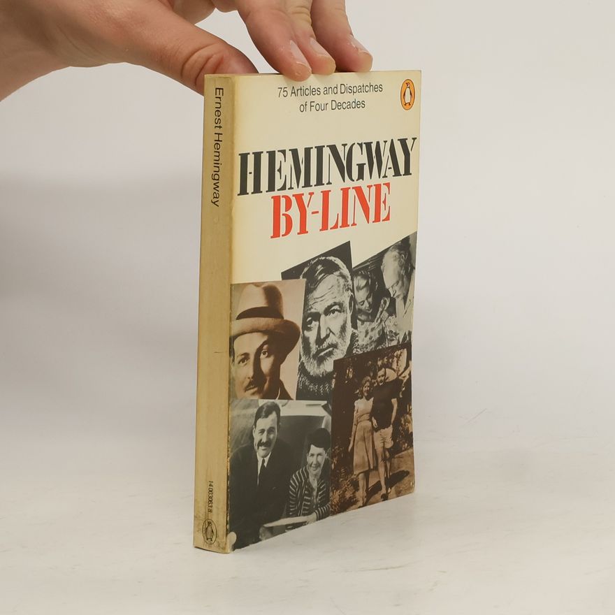 Ernest Hemingway By-Line