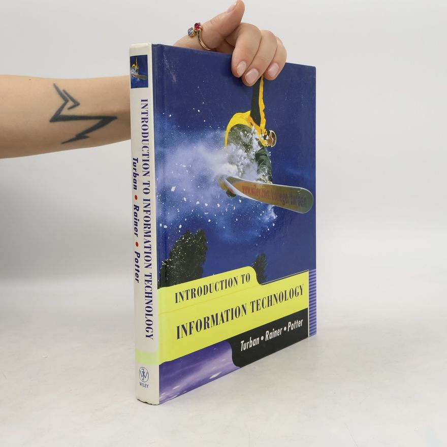 Richard E. Potter Introduction to Information Technology