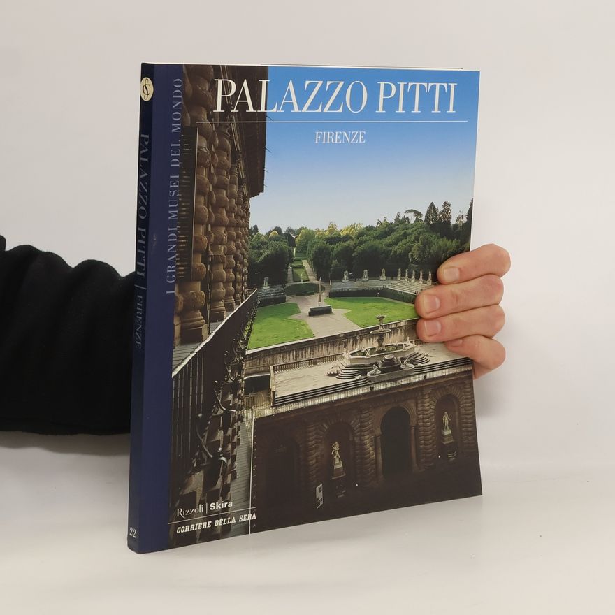 Collectif d'auteurs Palazzo Pitti. Firenze