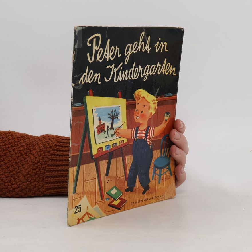 Autorenkollektiv Peter geht in den Kindergarten
