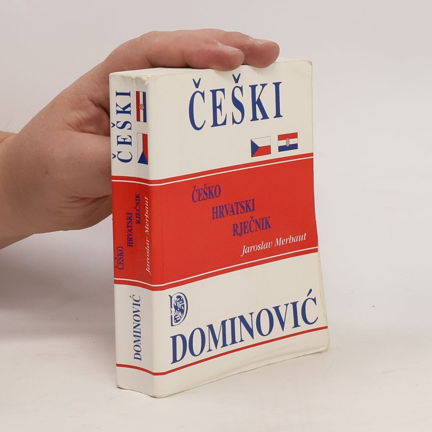 Kolektiv autorů Češko-hrvatski rječnik