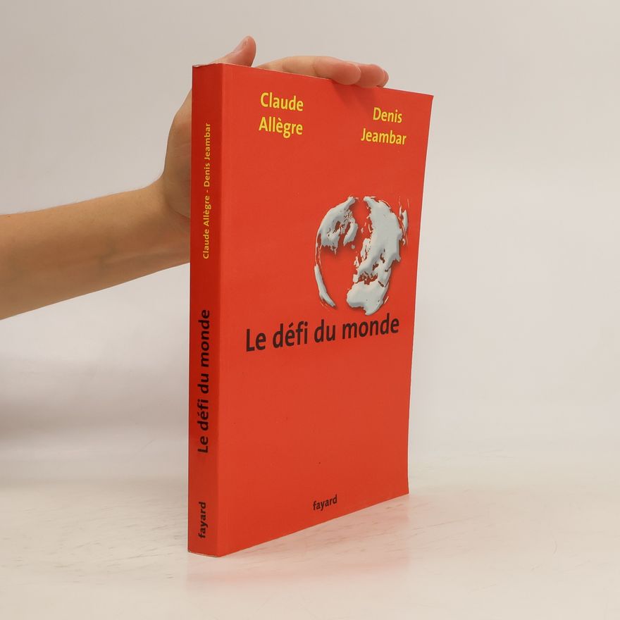 Denis Jeambar Le défi du monde