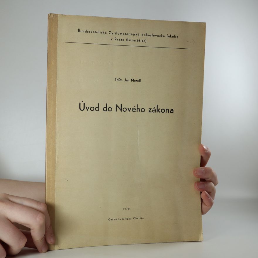 Jan Merell Úvod do Nového Zákona