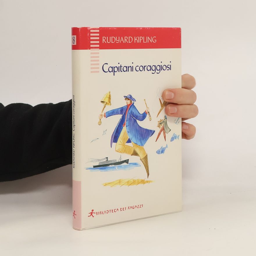 Rudyard Kipling Capitani coraggiosi