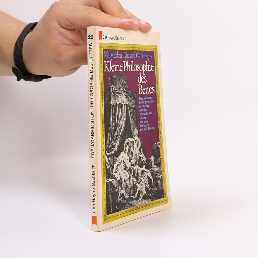 Mary Eden Kleine Philosophie des Bettes
