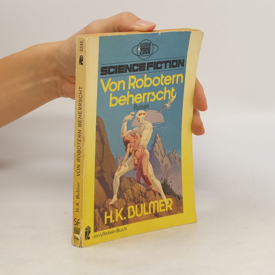 Kenneth Bulmer Von Robotern beherrscht