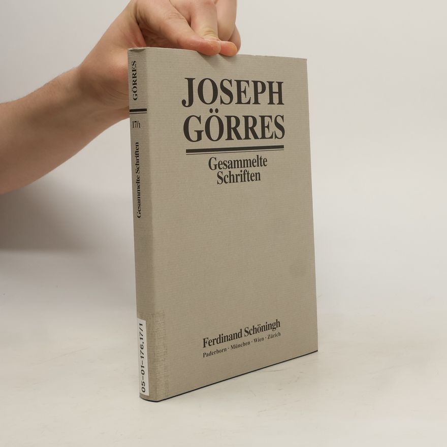 Joseph Görres Gesammelte Schriften 1