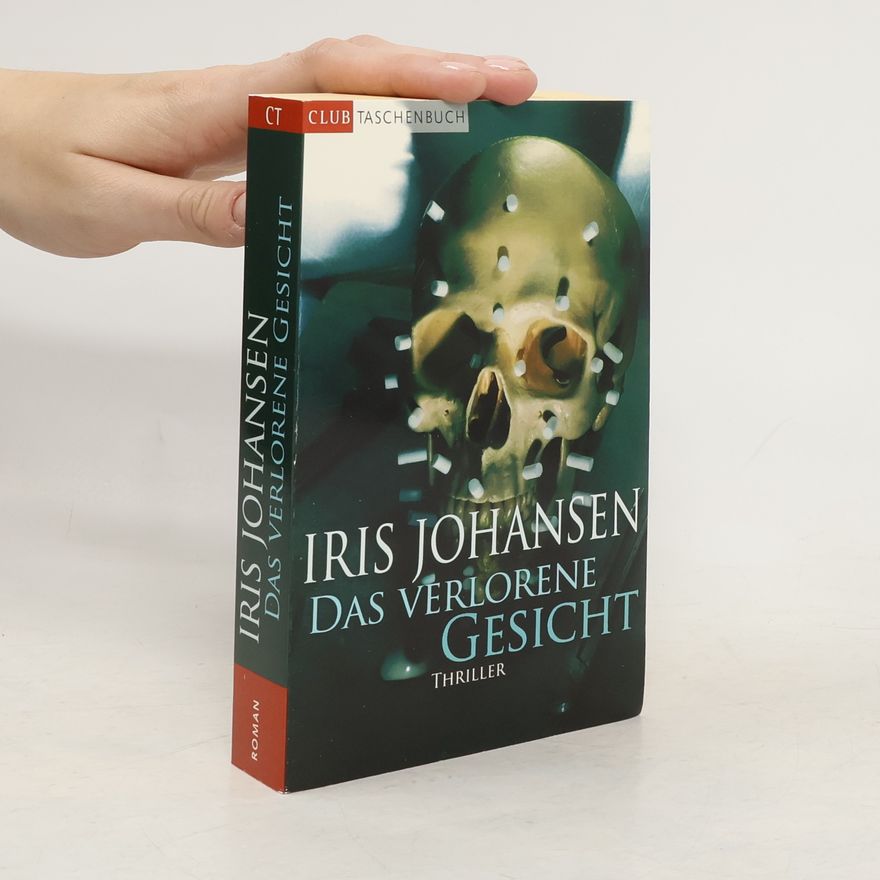Iris Johansen Das verlorene Gesicht