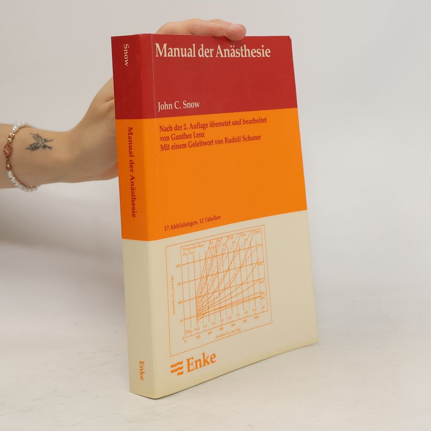 John C. Snow Manual der Anästhesie