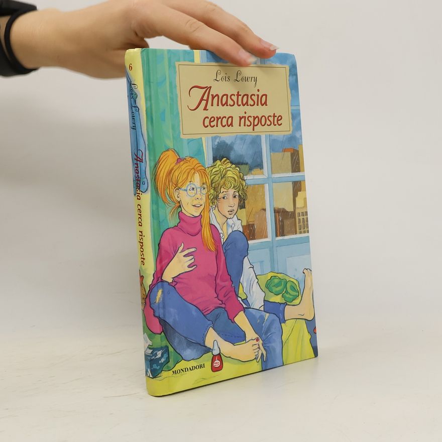 Lois Lowry Anastasia cerca risposte