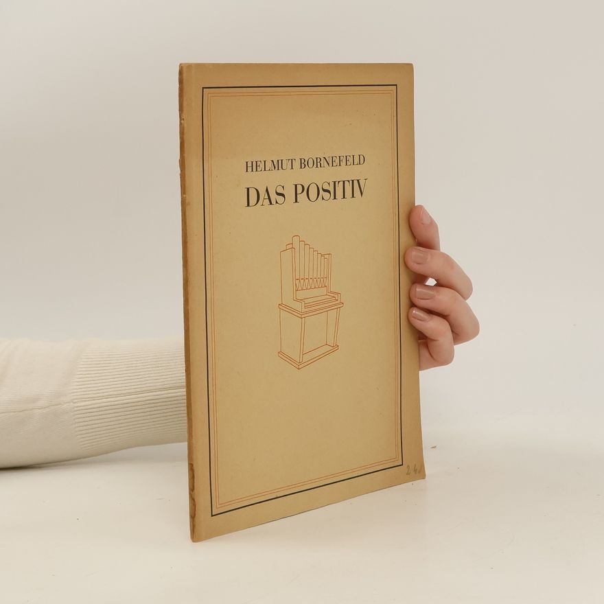 Helmut Bornefeld Das Positiv