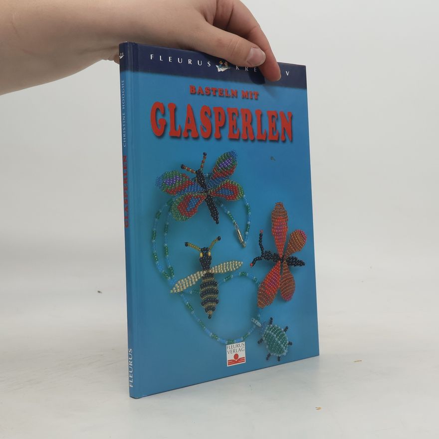 Christine Hooghe Basteln mit Glasperlen