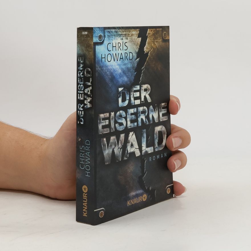 Christopher Howard Der eiserne Wald