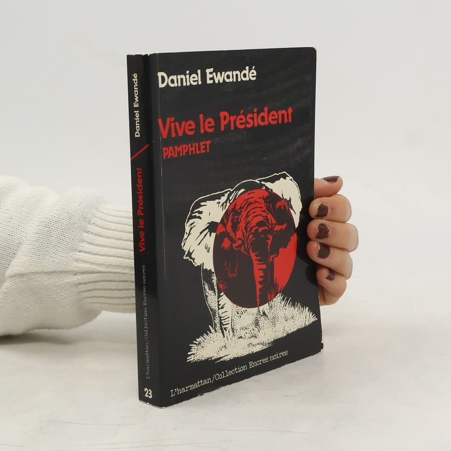 Daniel Ewandé Vive le président