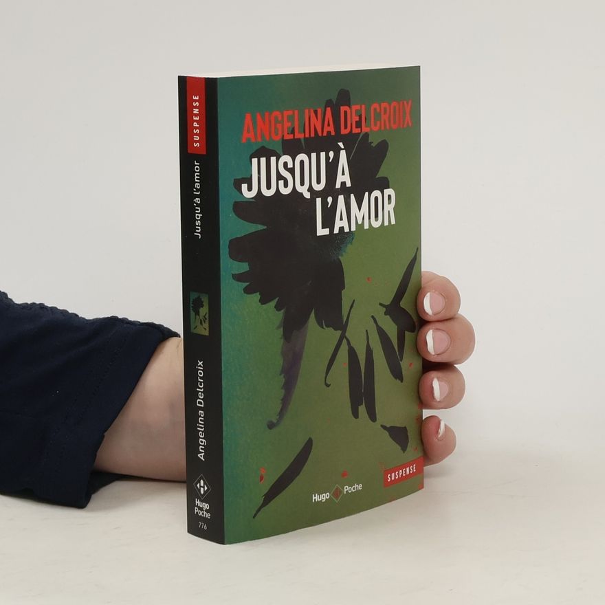 Angélina Delcroix Jusqu'à l'amor