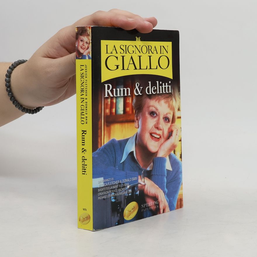 William Link Rum & delitti. La Signora in Giallo