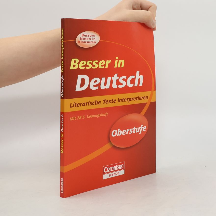 Thomas Brand Besser in Deutsch. Literarische Texte interpretieren